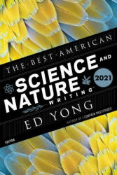 Best American Science And Nature Writing 2021 - Jaime Green (ISBN: 9780358400066)