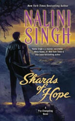 Shards of Hope - Nalini Singh (ISBN: 9780425264041)
