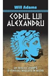 Codul lui Alexandru - Will Adams (ISBN: 9786066094016)