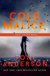 Cold Malice (ISBN: 9780994870162)