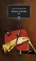 Fetele tacerii volumul 2 - Augustin Buzura (ISBN: 9786065880931)