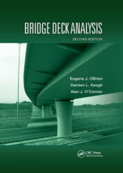 Bridge Deck Analysis - Eugene J. Obrien, Damien Keogh, Alan O'Connor (ISBN: 9780367869397)