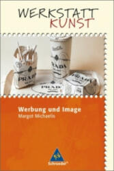 Werbung und Image - Margot Michaelis (ISBN: 9783507100237)