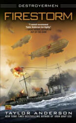 Firestorm - Taylor Anderson (ISBN: 9780451464385)