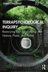 Terrapsychological Inquiry - Craig Chalquist (ISBN: 9780367859213)