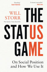 Status Game - Will Storr (ISBN: 9780008354633)