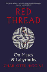 Red Thread - Charlotte Higgins (ISBN: 9781784702649)