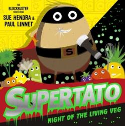 Supertato Night of the Living Veg (ISBN: 9781471189234)