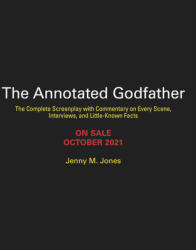 The Annotated Godfather (ISBN: 9780762473830)