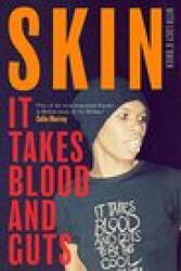 It Takes Blood and Guts - SKIN (ISBN: 9781471194948)