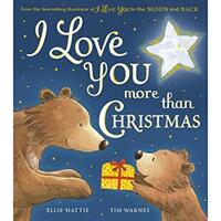 I Love You more than Christmas - HATTIE ELLIE (ISBN: 9781788816786)
