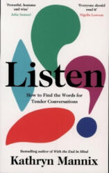 Kathryn Mannix - Listen - Kathryn Mannix (ISBN: 9780008435448)