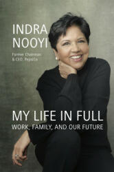 My Life in Full - Indra Nooyi (ISBN: 9780349426129)
