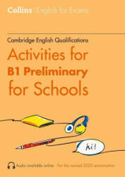 Activities for B1 Preliminary for Schools - Rebecca Adlard (ISBN: 9780008461171)