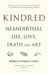 Kindred - Rebecca Wragg Sykes (ISBN: 9781472937476)