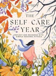 The Self-Care Year (ISBN: 9781787137653)