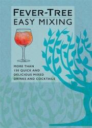 Fever-Tree Easy Mixing (ISBN: 9781784727833)