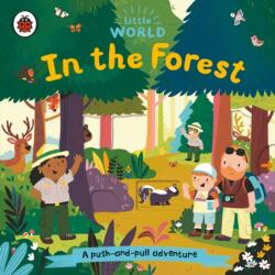 Little World: În pădure (ISBN: 9780241446058)