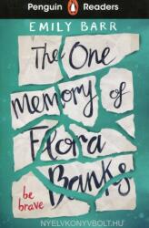 The One Memory of Flora Banks - Penguin Readers Level 5 (ISBN: 9780241520765)