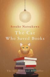 Cat Who Saved Books - NATSUKAWA, SOSUKE (ISBN: 9781529052107)
