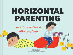 Horizontal Parenting - Dasha Tolstikova (ISBN: 9781797211343)