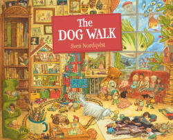 The Dog Walk - Sven Nordqvist (ISBN: 9781782507437)