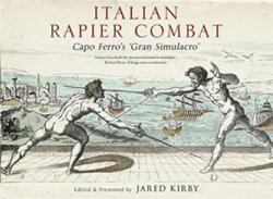 Italian Rapier Combat (ISBN: 9781784386917)