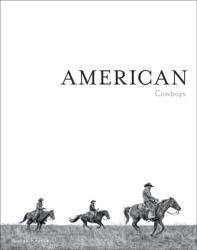 AMERICAN COWBOYS (ISBN: 9781864709186)