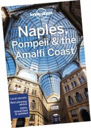 Nápoly, Pompeji és az Amalfi-part útikönyv - Naples, Pompeii & the Amalfi Coast travel guide - Lonely Planet (ISBN: 9781787015968)