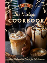 Baileys Cookbook - BAILEYS (ISBN: 9780008454982)