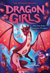 Mei the Ruby Treasure Dragon (ISBN: 9781338680669)
