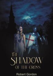 Shadow of the Cross (ISBN: 9781528968263)