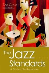 The Jazz Standards (ISBN: 9780190087173)