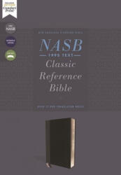 NASB, Classic Reference Bible, Leathersoft, Black, Red Letter, 1995 Text, Comfort Print - Zondervan (ISBN: 9780310456483)