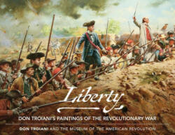 Liberty - Don Troiani, Eric H. Schnitzer (ISBN: 9780811770408)