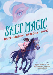 Salt Magic - Rebecca Mock (ISBN: 9780823450503)