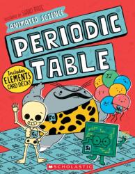 Animated Science: Periodic Table - Scholastic, Shiho Pate (ISBN: 9781338753653)