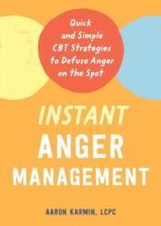 Instant Anger Management (ISBN: 9781684038398)