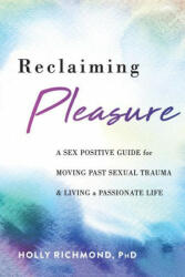Reclaiming Pleasure (ISBN: 9781684038428)