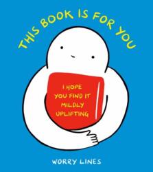 This Book Is for You (ISBN: 9781984860262)