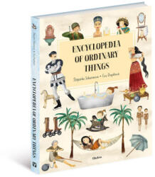 Encyclopedia of the Ordinary Things - Eva Chupikova (ISBN: 9788000061283)