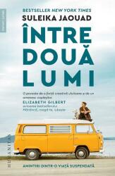 Intre doua lumi. Amintiri dintr-o viata suspendata - Suleika Jaouad (ISBN: 9789735072568)