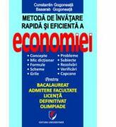 Metoda de invatare rapida si eficienta a economiei - Constantin Gogoneata, Basarab Gogoneata (ISBN: 9786065916845)
