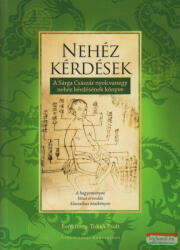 Tokaji Zsolt ford. - Nehéz kérdések könyve - A Sárga Császár nyolcvanegy nehéz kérdésének könyve (ISBN: 9786150124452)