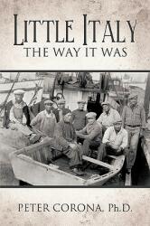 Little Italy: The Way It Was (ISBN: 9781426919565)