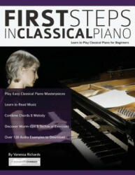 First Steps in Classical Piano - Vanessa Richards (ISBN: 9781911267911)