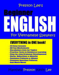 Preston Lee's Beginner English For Vietnamese Speakers - Matthew Preston (2017)