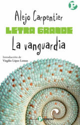 La vanguardia - Alejo Carpentier (2012)