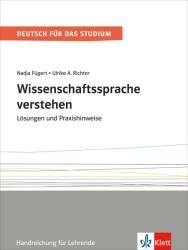 Wissenschaftssprache verstehen - Loxungen und Praxishinweise - Nadja Fügert, Ulrike Richter (2016)
