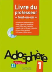 Adosphere 1 (A1) Livre du professeur - Marie-laure Poletti, Céline Himber (2014)